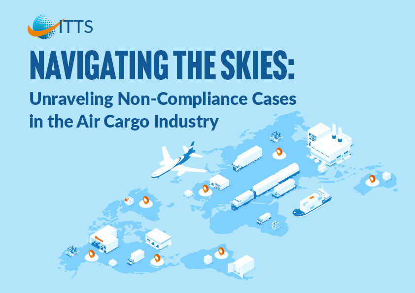Air cargo non compliance cases